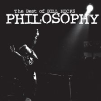 Philosophy__The_Best_of_Bill_Hicks